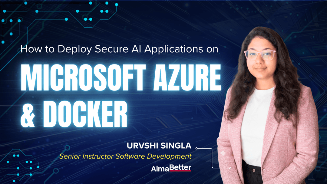 How to Deploy Secure AI Applications on Cloud using Microsoft Azure & Docker